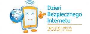 Read more about the article Dzień Bezpiecznego Internetu – wtorek 7 lutego 2023 r.